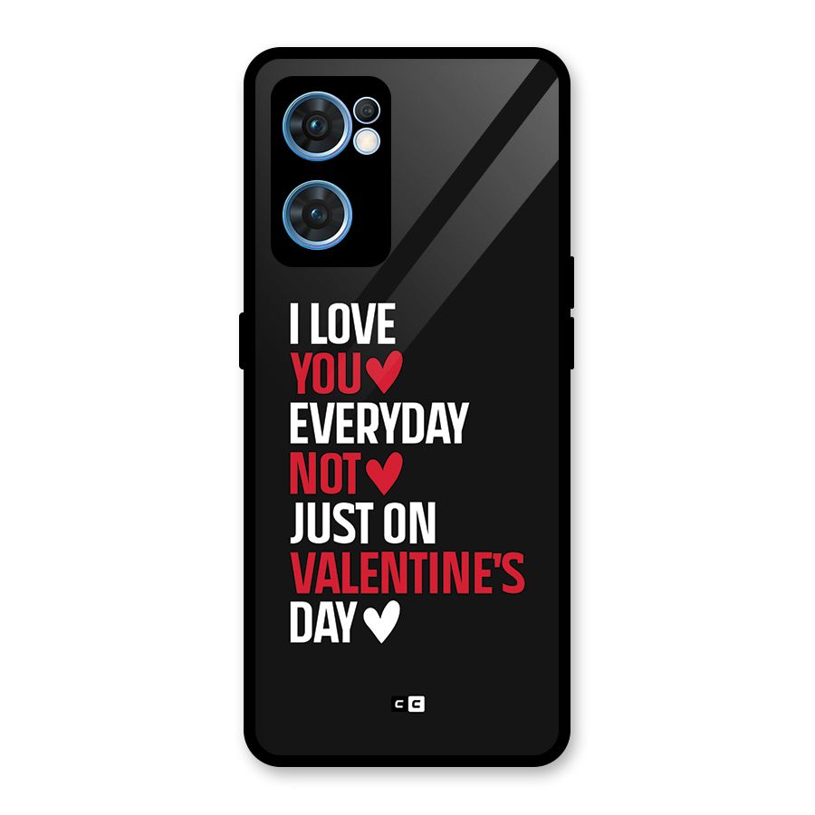 I Love You Everyday Glass Back Case for Oppo Reno7 5G