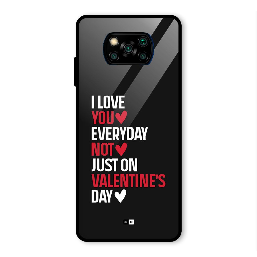 I Love You Everyday Glass Back Case for Poco X3 Pro