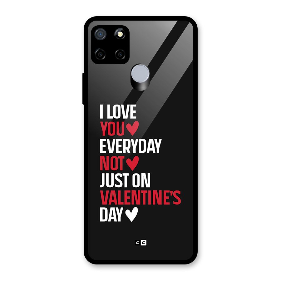 I Love You Everyday Glass Back Case for Realme Narzo 20