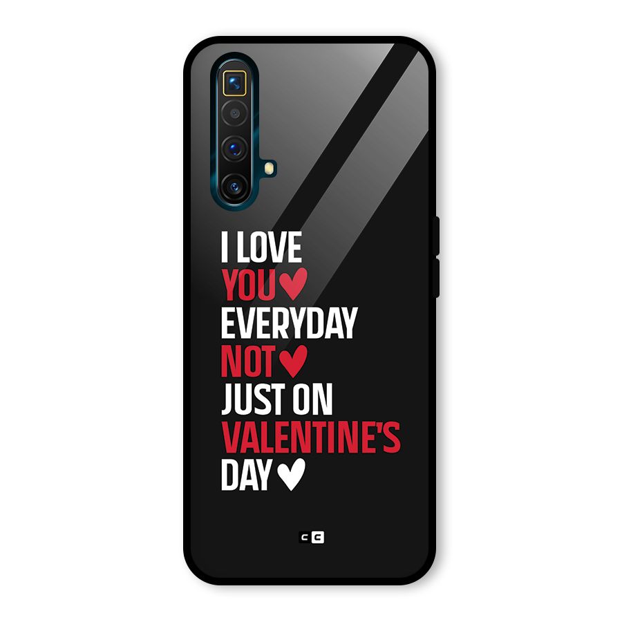 I Love You Everyday Glass Back Case for Realme X3