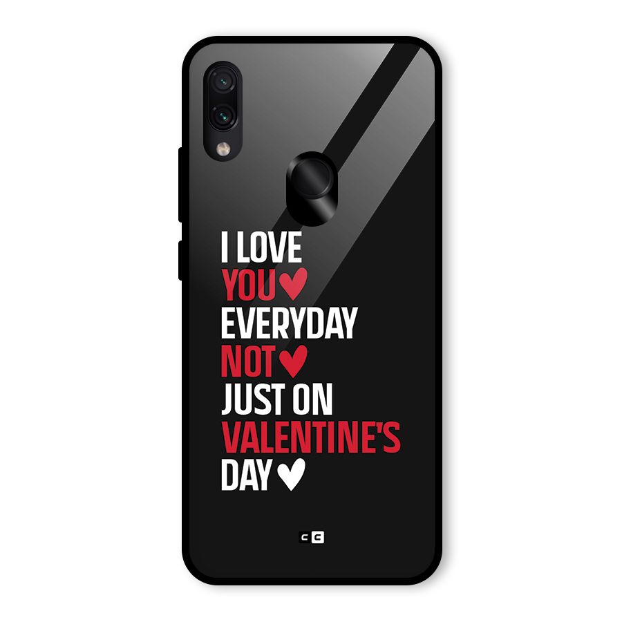 I Love You Everyday Glass Back Case for Redmi Note 7S