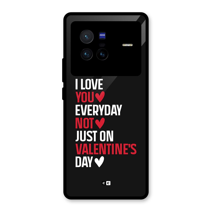 I Love You Everyday Glass Back Case for Vivo X80