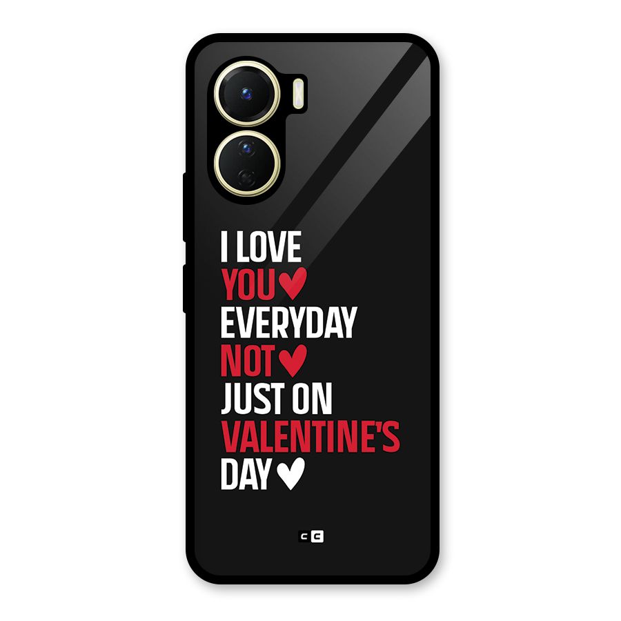 I Love You Everyday Glass Back Case for Vivo Y16