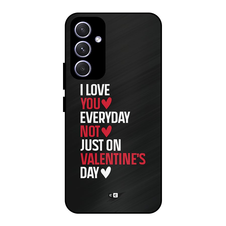 I Love You Everyday Metal Back Case for Galaxy A54