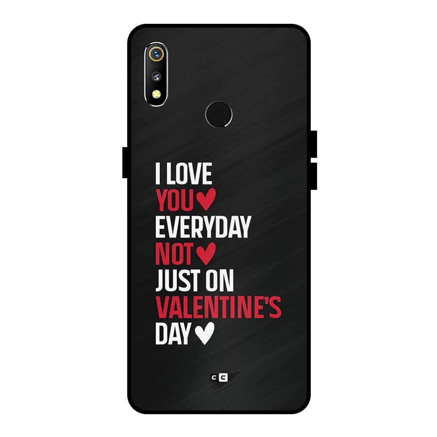 I Love You Everyday Metal Back Case for Realme 3