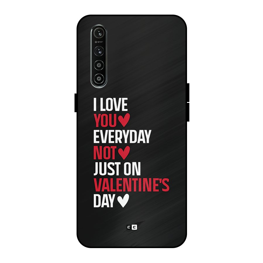 I Love You Everyday Metal Back Case for Realme XT