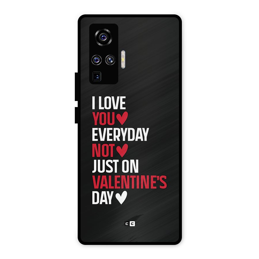 I Love You Everyday Metal Back Case for Vivo X50 Pro