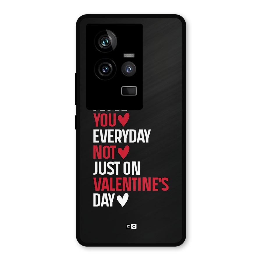 I Love You Everyday Metal Back Case for iQOO 11 5G