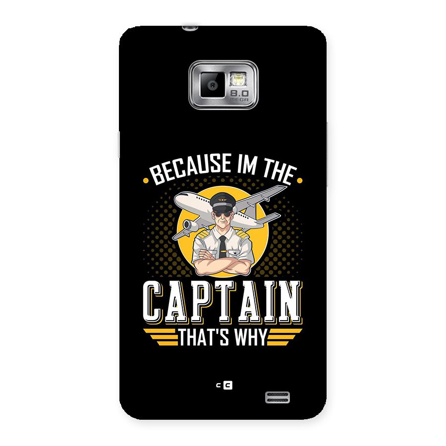 I M Captain Back Case for Galaxy S2