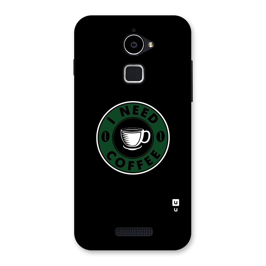 I Need Coffee Classic Back Case for Coolpad Note 3 Lite