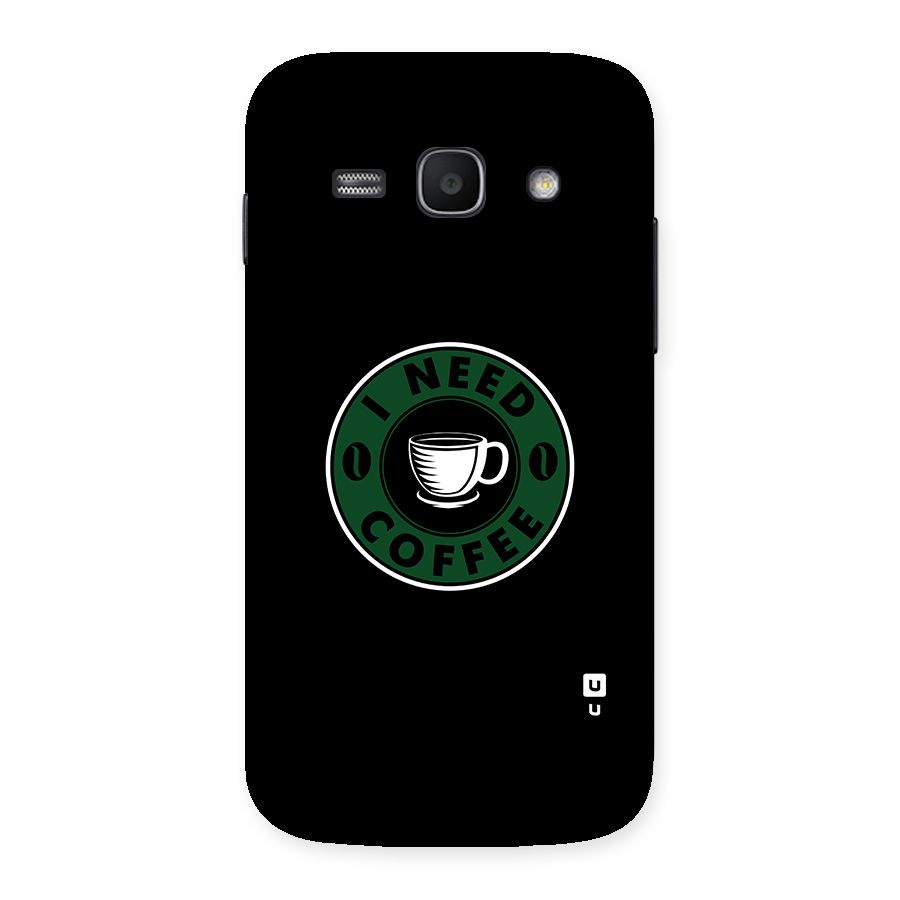 I Need Coffee Classic Back Case for Galaxy Ace 3