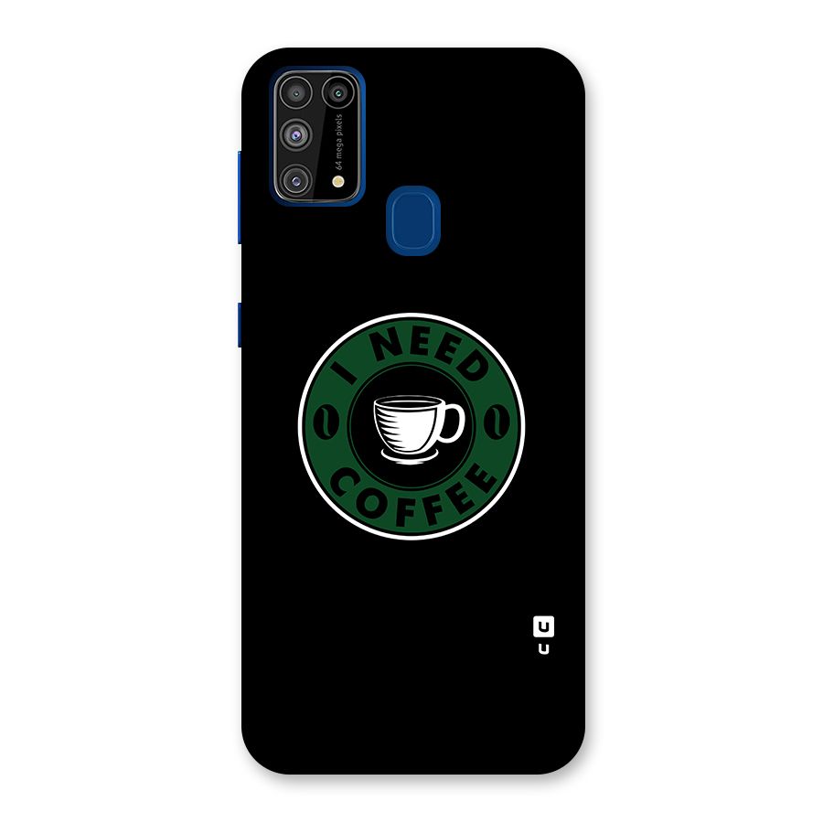 I Need Coffee Classic Glass Back Case for Galaxy F41