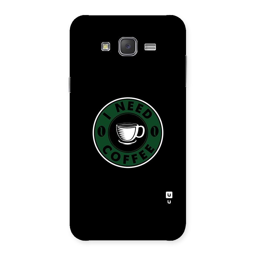 I Need Coffee Classic Back Case for Galaxy J7