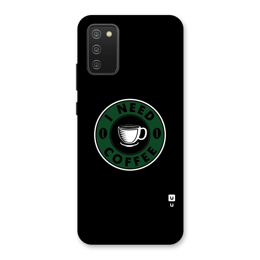 I Need Coffee Classic Back Case for Galaxy M02s