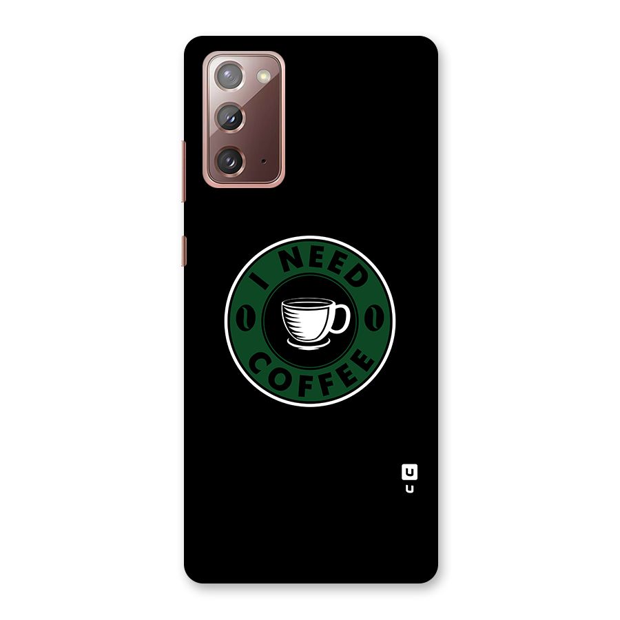 I Need Coffee Classic Back Case for Galaxy Note 20