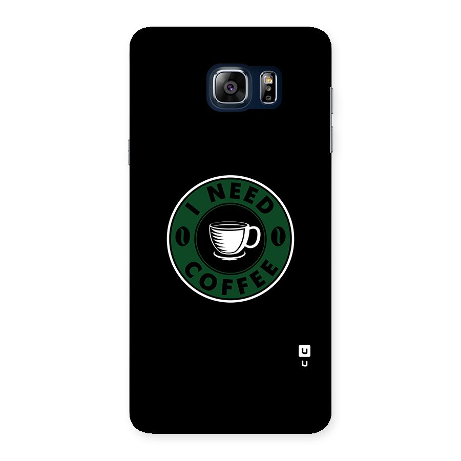 I Need Coffee Classic Back Case for Galaxy Note 5
