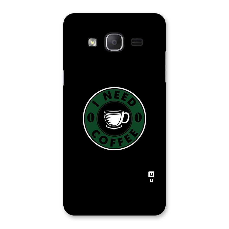 I Need Coffee Classic Back Case for Galaxy On7 2015