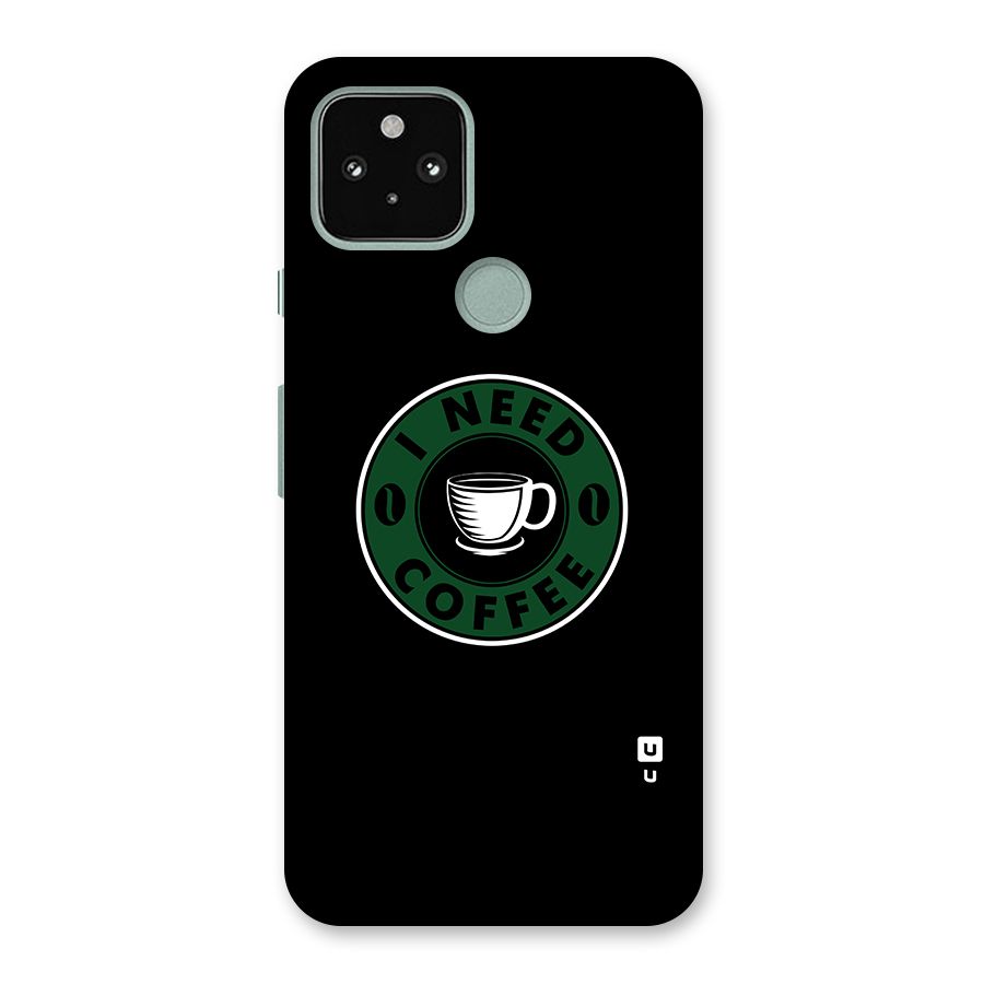 I Need Coffee Classic Back Case for Google Pixel 5