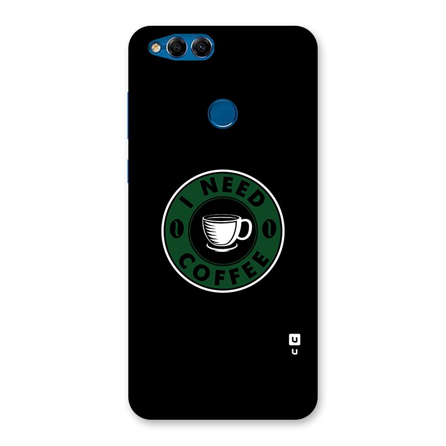 I Need Coffee Classic Back Case for Honor 7X