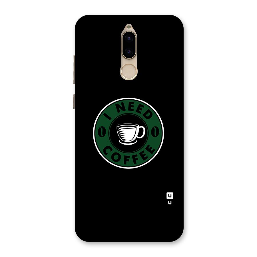 I Need Coffee Classic Back Case for Honor 9i