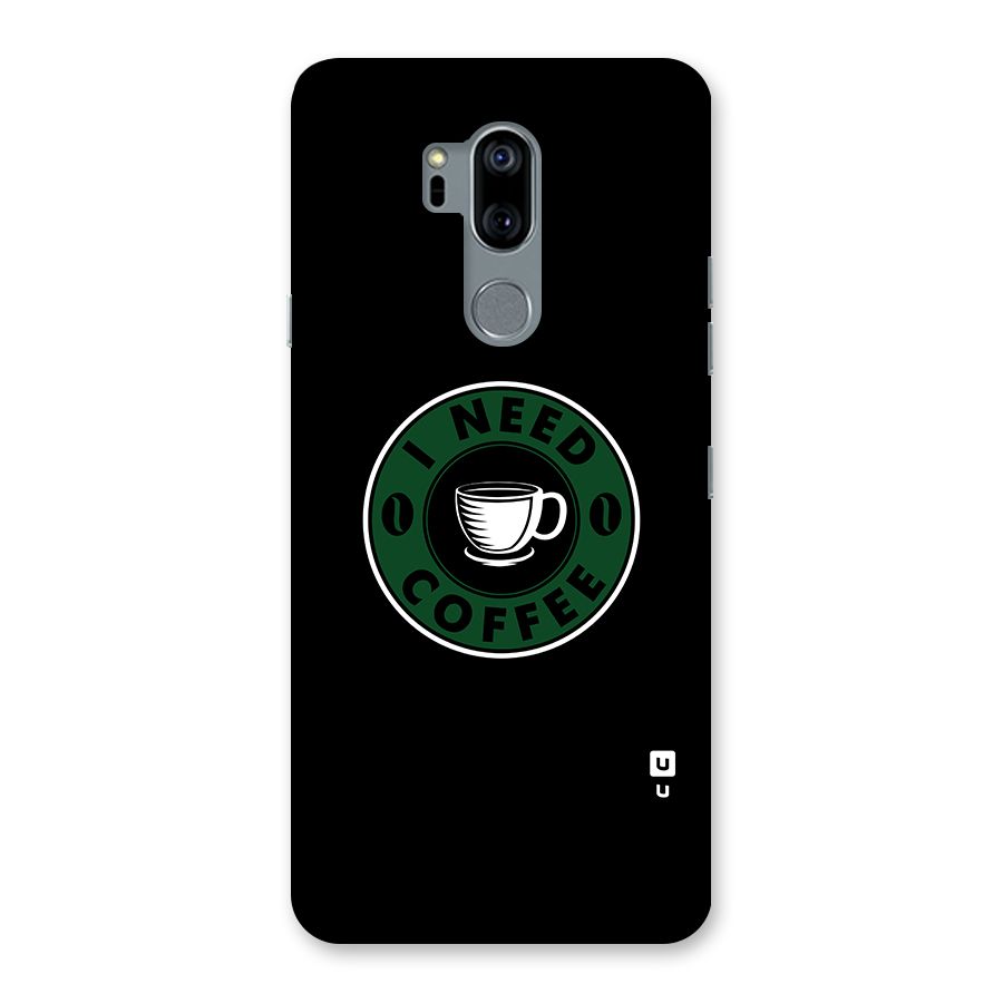 I Need Coffee Classic Back Case for LG G7