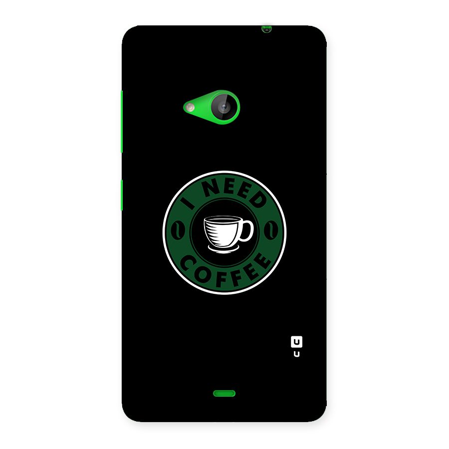 I Need Coffee Classic Back Case for Lumia 535