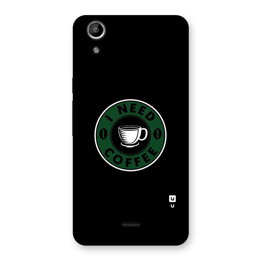 I Need Coffee Classic Back Case for Micromax Canvas Selfie Lens Q345