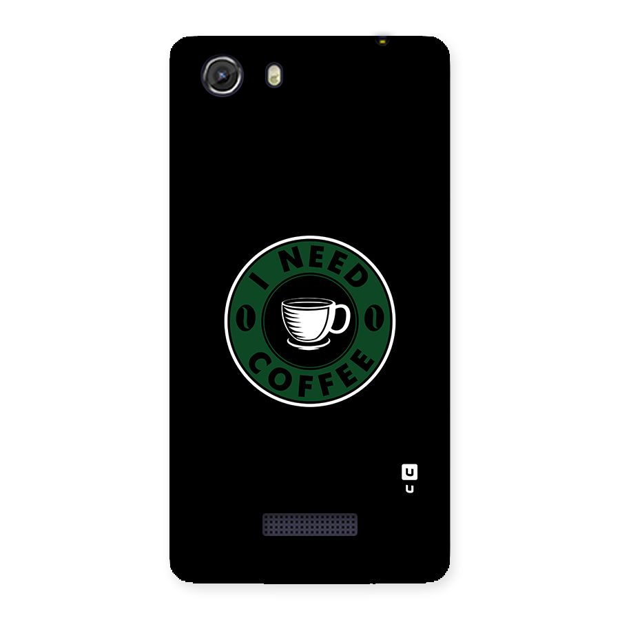 I Need Coffee Classic Back Case for Micromax Unite 3