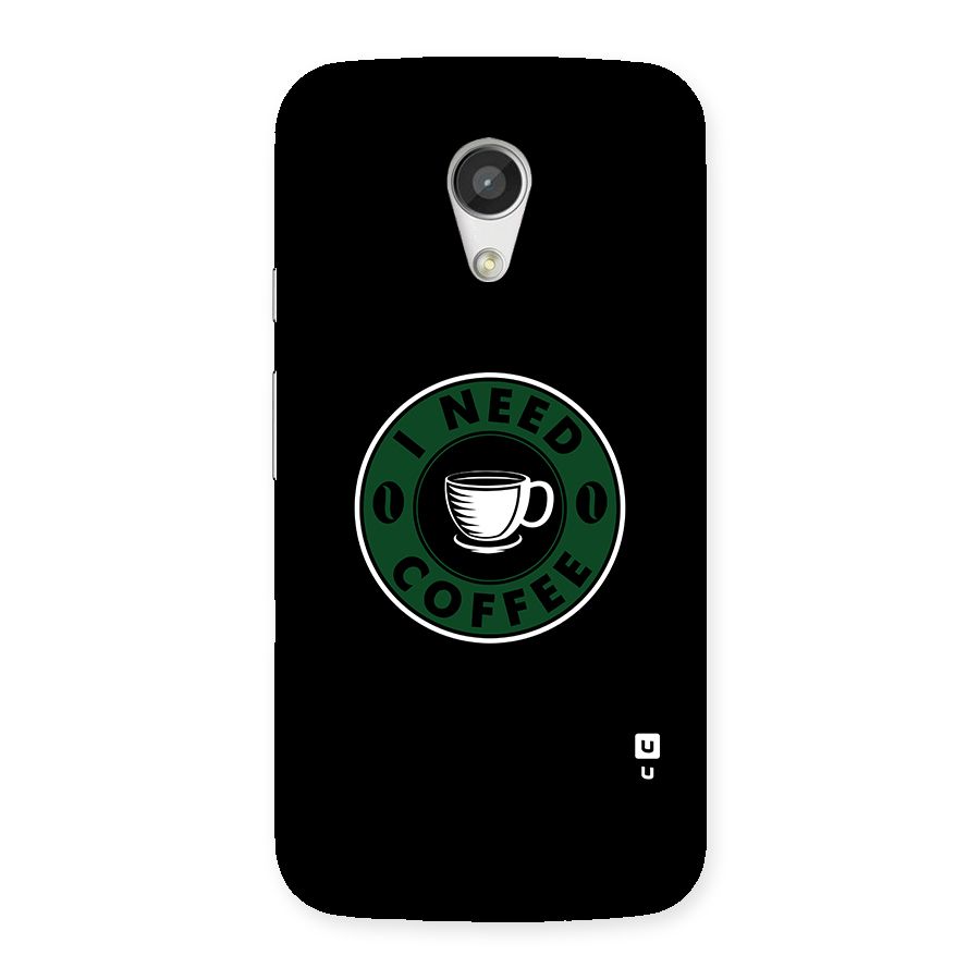 I Need Coffee Classic Back Case for Moto G 2nd Gen