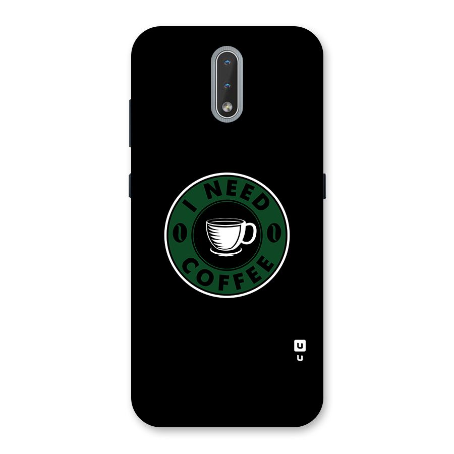 I Need Coffee Classic Back Case for Nokia 2.3