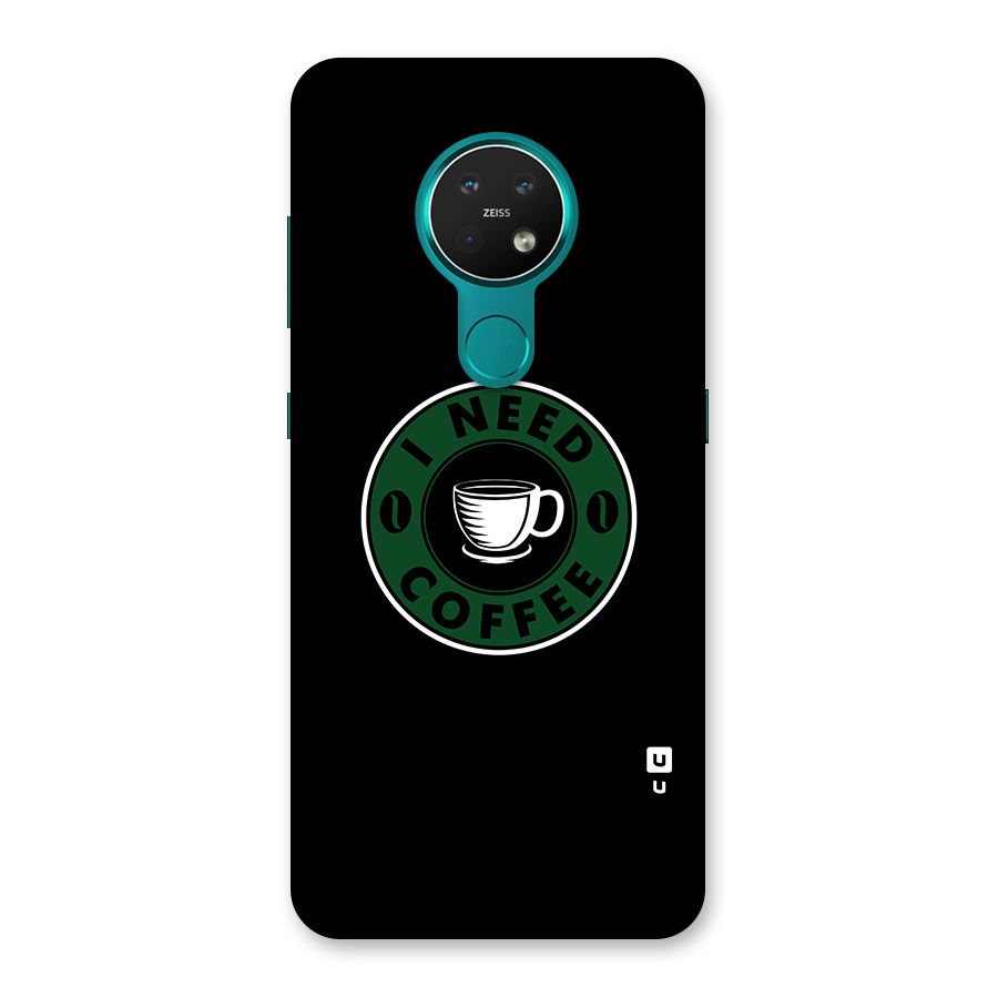 I Need Coffee Classic Back Case for Nokia 7.2