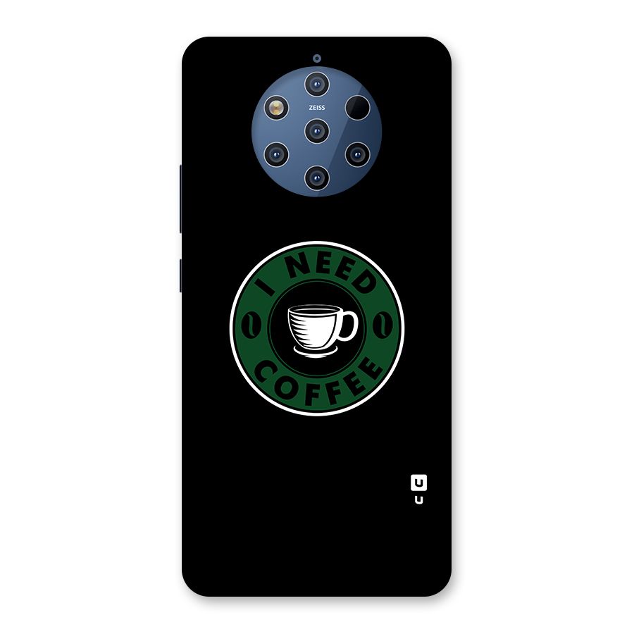 I Need Coffee Classic Back Case for Nokia 9 PureView