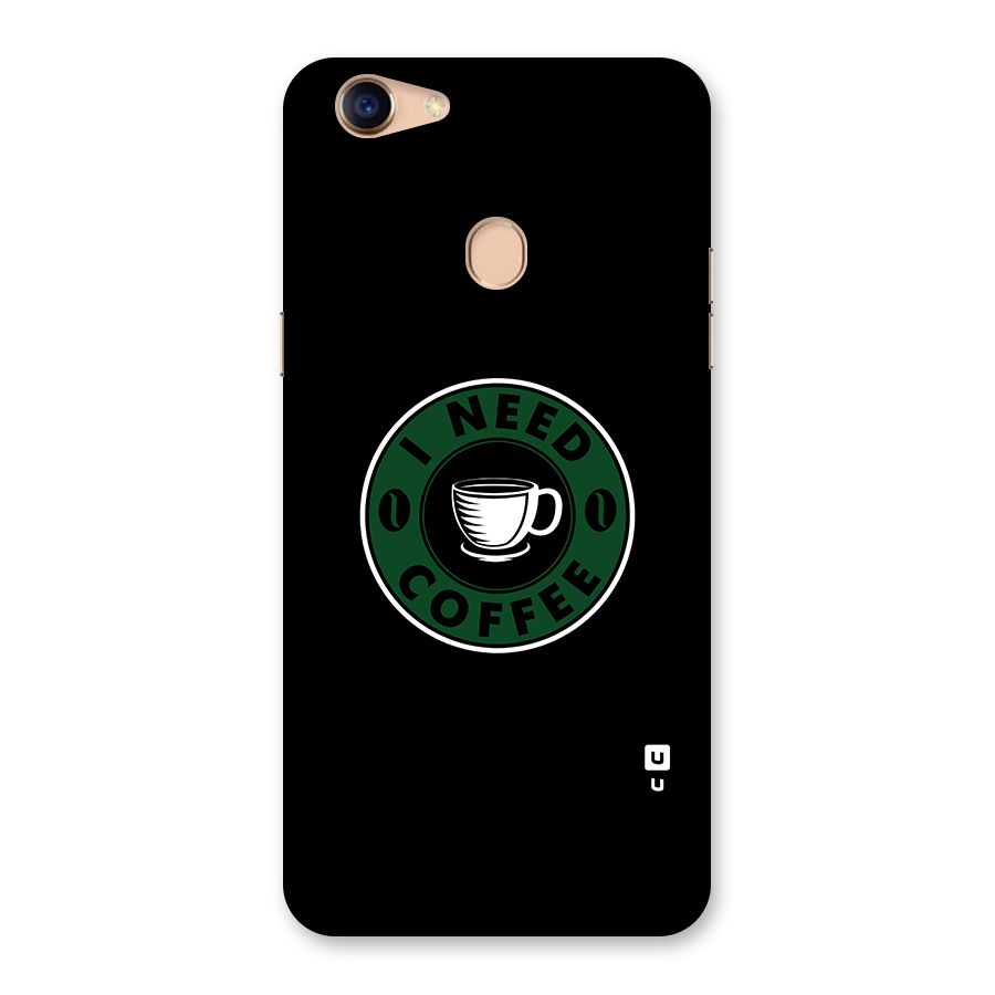 I Need Coffee Classic Back Case for Oppo F5 Youth