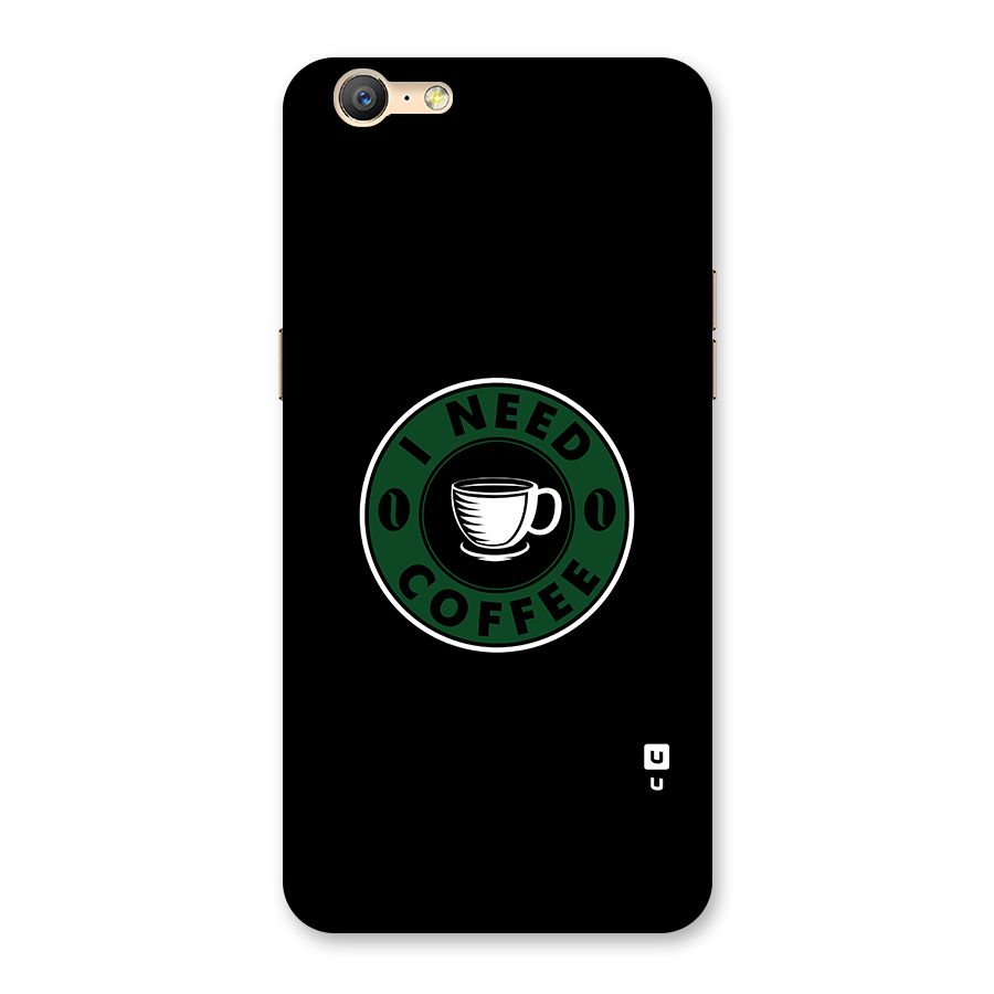 I Need Coffee Classic Back Case for Oppo A57