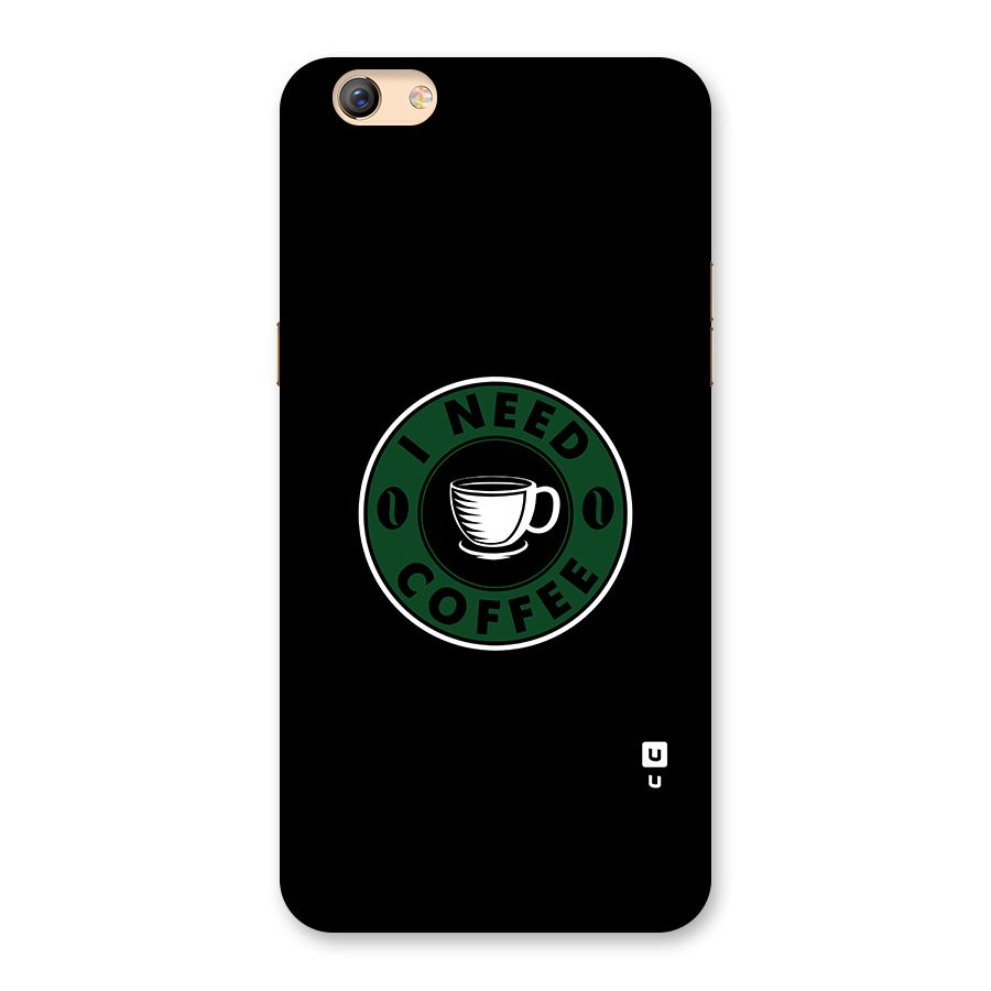 I Need Coffee Classic Back Case for Oppo F3 Plus