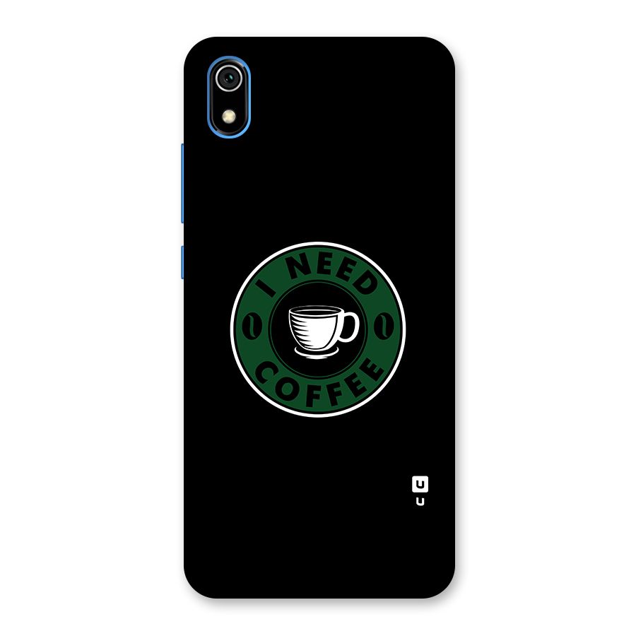 I Need Coffee Classic Back Case for Redmi 7A