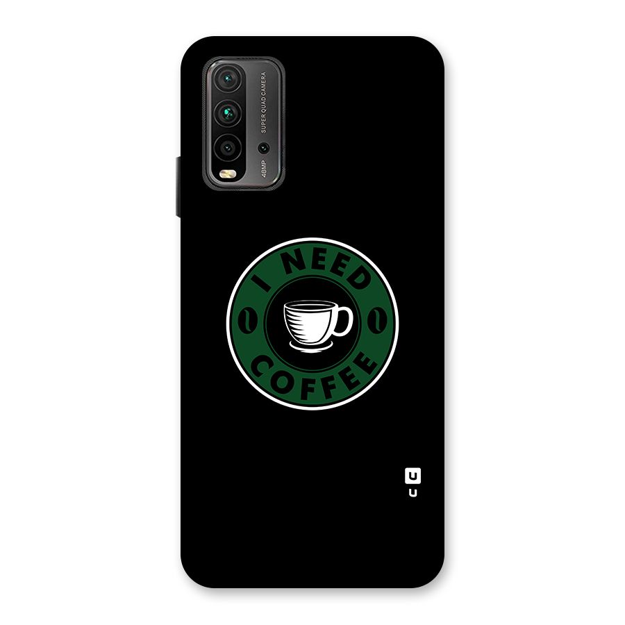 I Need Coffee Classic Back Case for Redmi 9 Power
