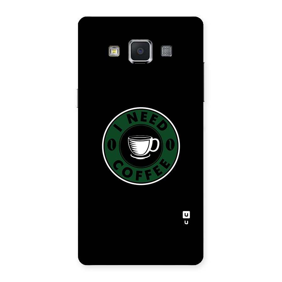 I Need Coffee Classic Back Case for Samsung Galaxy A5