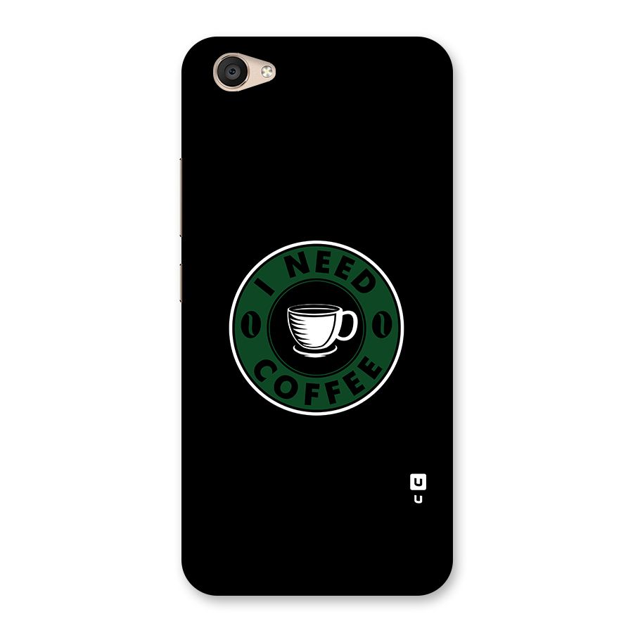 I Need Coffee Classic Back Case for Vivo V5 Plus