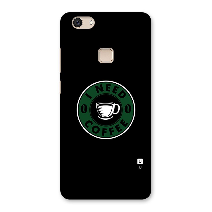 I Need Coffee Classic Back Case for Vivo V7