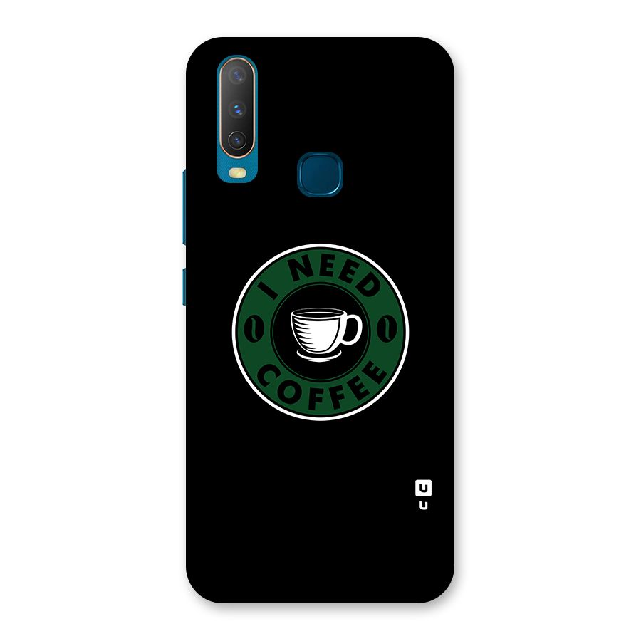 I Need Coffee Classic Back Case for Vivo Y11