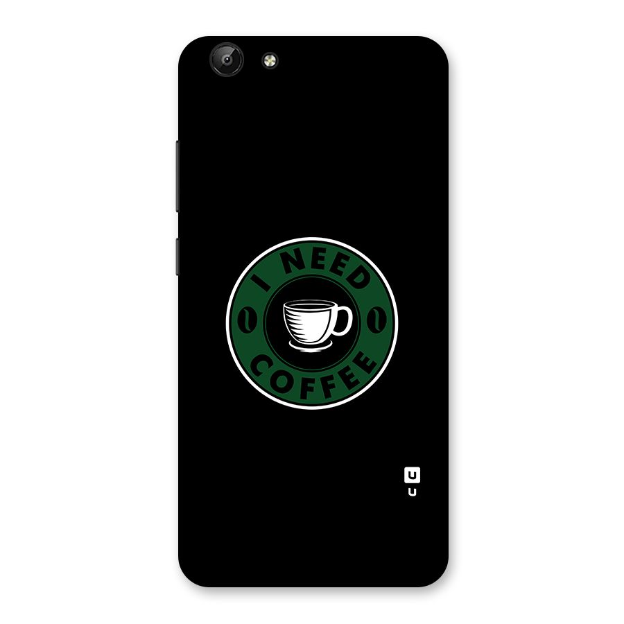 I Need Coffee Classic Back Case for Vivo Y69