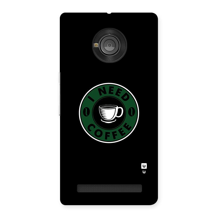 I Need Coffee Classic Back Case for Yu Yunique
