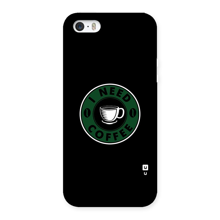 I Need Coffee Classic Back Case for iPhone SE
