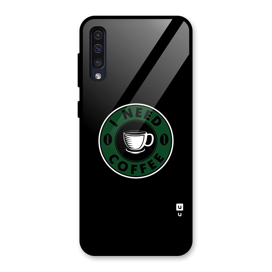 I Need Coffee Classic Glass Back Case for Galaxy A30s