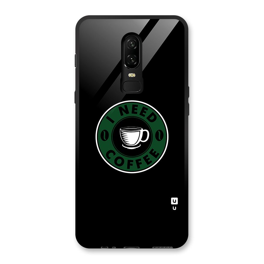 I Need Coffee Classic Glass Back Case for OnePlus 6
