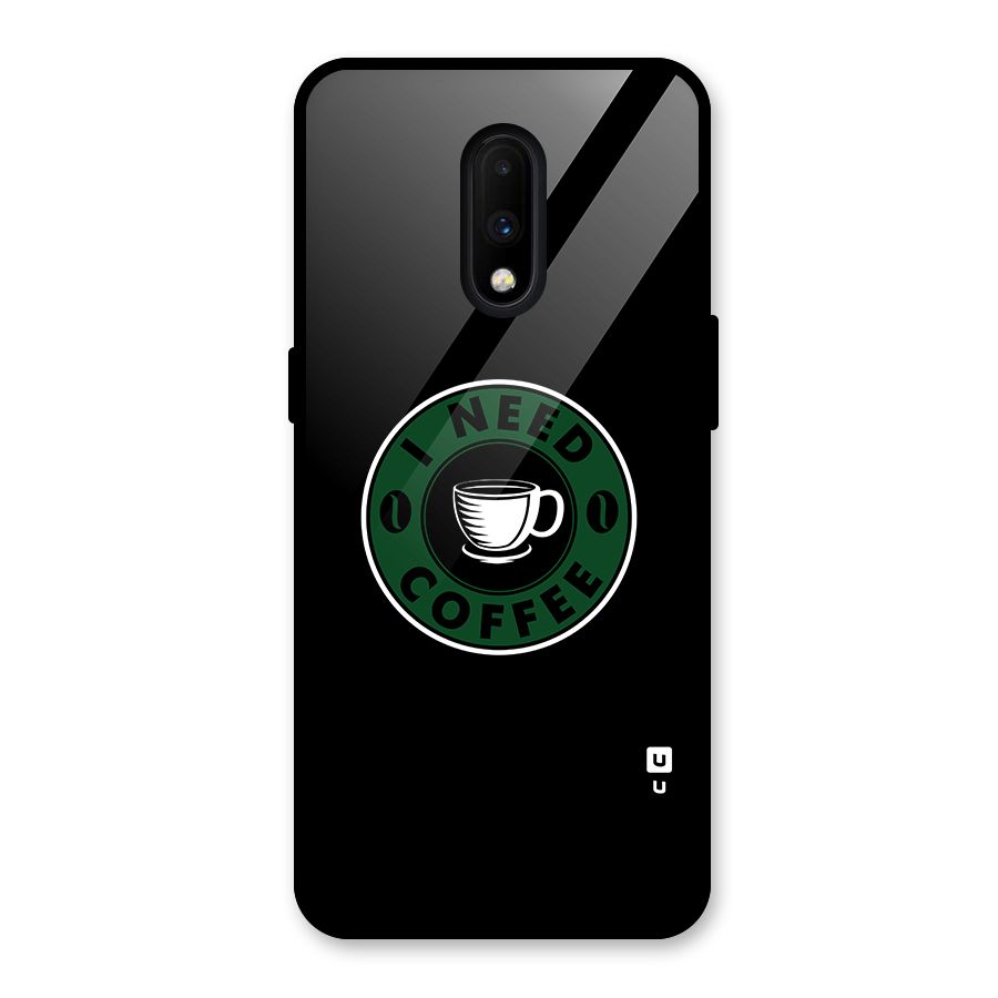 I Need Coffee Classic Glass Back Case for OnePlus 7