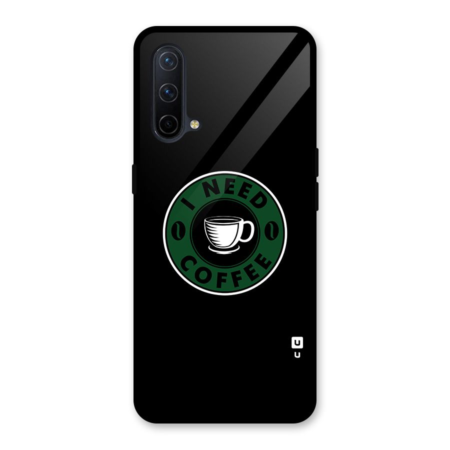 I Need Coffee Classic Glass Back Case for OnePlus Nord CE 5G