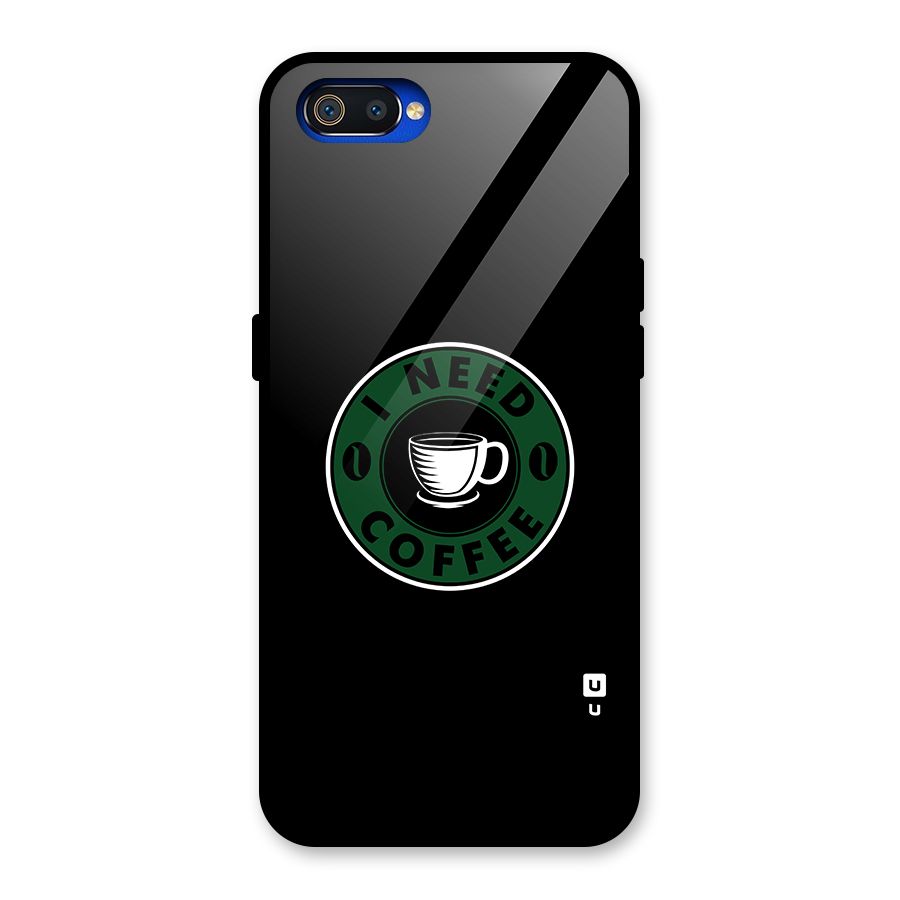 I Need Coffee Classic Glass Back Case for Realme C2