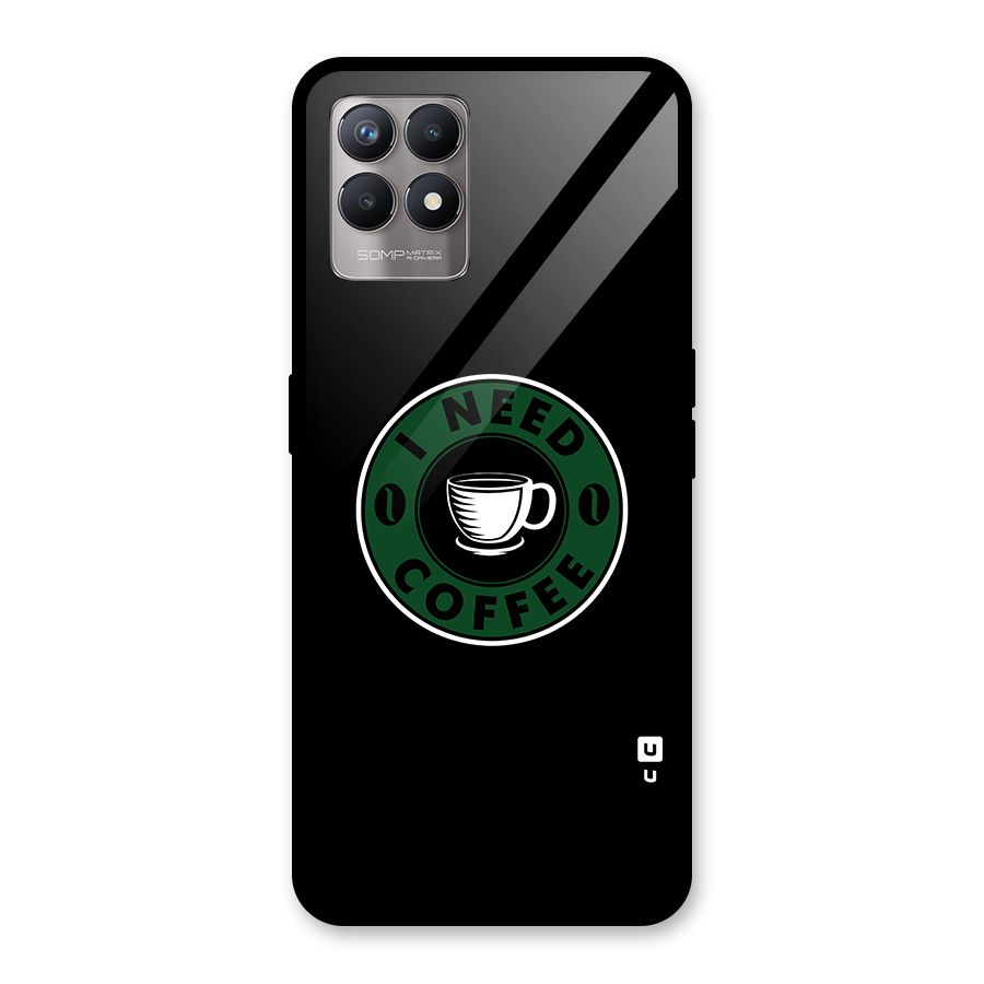 I Need Coffee Classic Glass Back Case for Realme Narzo 50